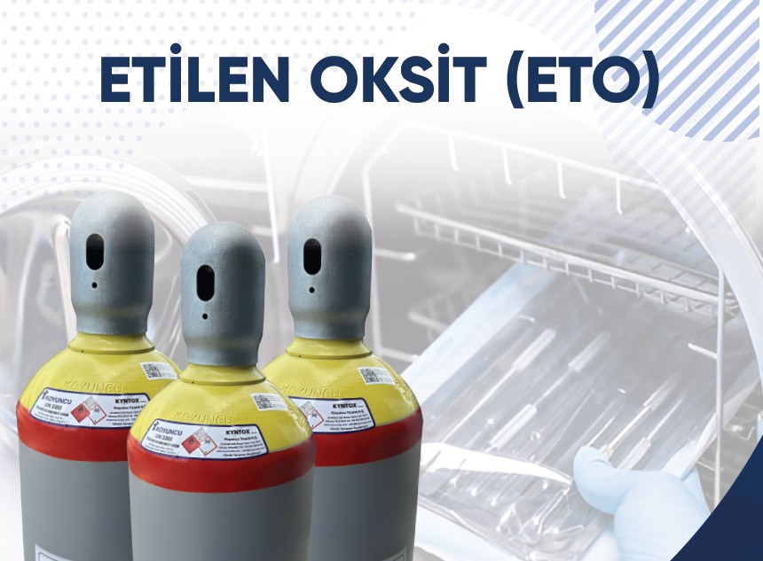 Etilen Oksit (ETO)